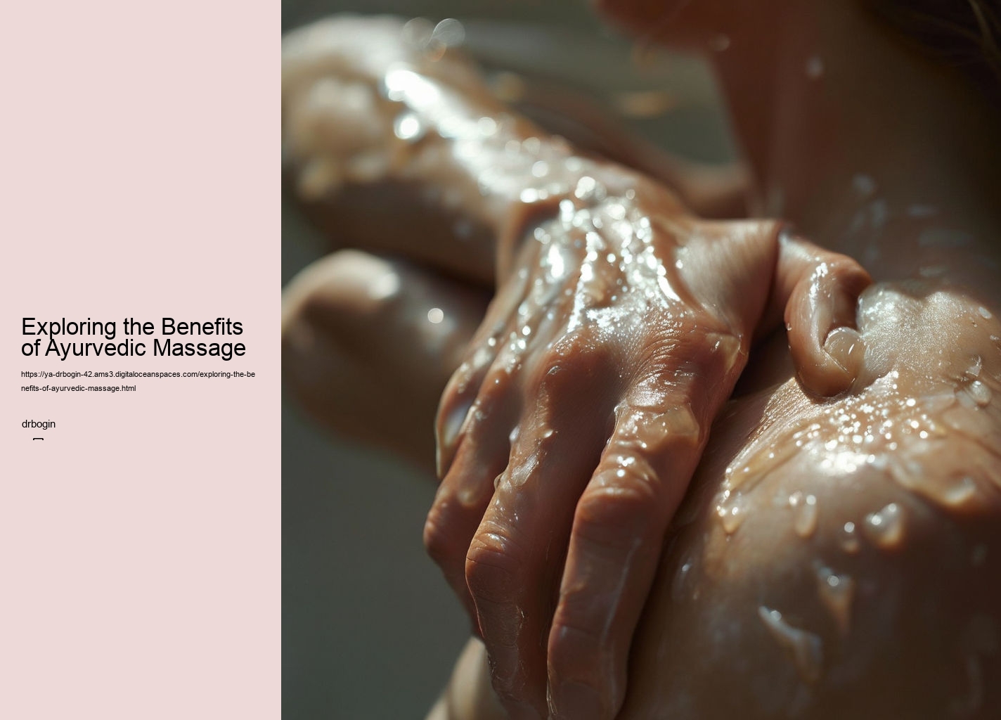 Exploring the Benefits of Ayurvedic Massage